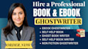 be your ebook writer, ghostwriting, self help ebook ghostwriter