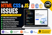 do fix html css ux ui js issues