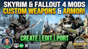 create, edit or port custom skyrim mod weapons and armour or fallout 4 game mods