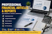 write financial articles and reports for you