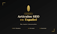 write a SEO optimized blog in spanish
