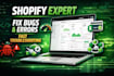 fix shopify store errors bugs payment  theme troubleshooting
