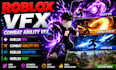 do roblox vfx, roblox combat ability vfx, roblox scripter, roblox map