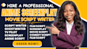 edit and write professional film script anime script screenplay script writer