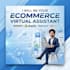 be your ecommerce virtual assistant