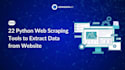 do python web scraping, data scraping, data extraction and data mining