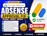 fix adsense approval issues and help you get website monetization