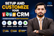 setup and customize your zoho CRM
