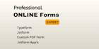 create online jotform, typeform, paper forms, custom form