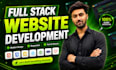 do full stack website development, front end, backend, full stack web dev
