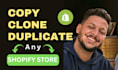copy,clone shopify store, redesign shopify website,duplicate shopify