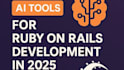build, customize or fix bugs in ruby on rails web apps with ai tools