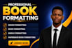 book formatting, ebook formatting, kindle formatting, paperback formatting