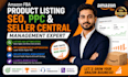 optimize amazon listing SEO run PPC ads manage seller central amazon ads setup