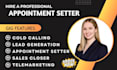 be appointment setter virtual assistant b2b cold caller appointment setting
