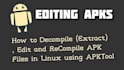 decompile, edit and recompile apk