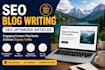 write SEO optimized travel blog posts and articles