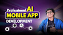 develop ai mobile app, ai chatbot, ios app, android app