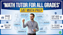be your basic maths, calculus, algebra tuor for any grade