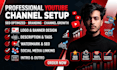 create and setup youtube channel