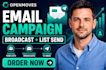 setup openmoves email campaign openmoves broadcast openmoves list send