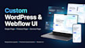 create wordpress webflow single page website product page , custom UI