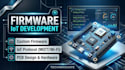 do firmware development for iot and embedded systems