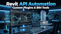 create revit automation tools using autodesk revit API