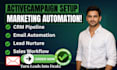 setup activecampaign marketing automation crm pipeline sales team