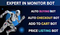develop auto checkout bot, pokemon bot ,auto purchase bot ,target bot