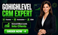 be your gohighlevel expert for funnels crm and automation