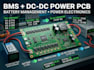 design battery management system pcb with dc dc converter and power electronics