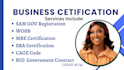 prepare and get you mbe certification, dbe, sba  wosb, do sam gov, get cage code