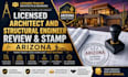 licensed architect and structural engineer review, stamp for arizona