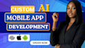 do ai mobile app development, android mobile app, ios mobile app development