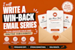 write a win back email series to re engage cold and inactive subscribers
