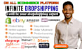 set up infinite dropshipping store on all ecommerce platforms