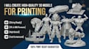 create print ready 3d models for 3d printing in stl obj etc