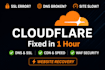 fix cloudflare errors, setup dns, SSL, CDN and waf within 1 hour
