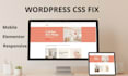 fix wordpress css, elementor and responsive issues