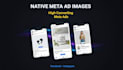 create high converting native meta ad creatives