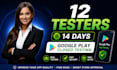 provide closed testing 20 testers 12 testers mobile app testing 12 testers