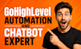 build gohighlevel automation workflow gohighlevel chatbot and integration expert
