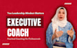 coach executives to become effective leaders