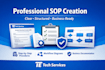 create professional standard operating procedures and business documentation