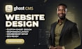 setup ghost website, customize ghost theme, ghost cms webiste with ghost org