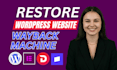 restore wordpress website wayback machine archive recovery service