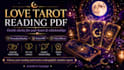 provide a detailed love tarot reading PDF