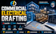 do commercial electrical drafting and autocad electrical layout