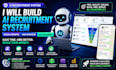 build ai recruitment system that screen candidates book interview automatically